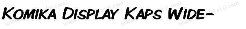 Komika Display Kaps Wide字体转换